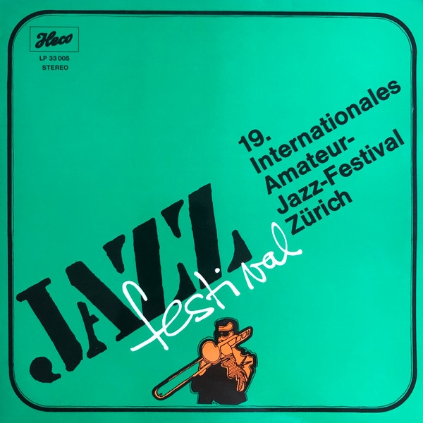 19. Internationales Amateur-Jazz-Festival Zürich
