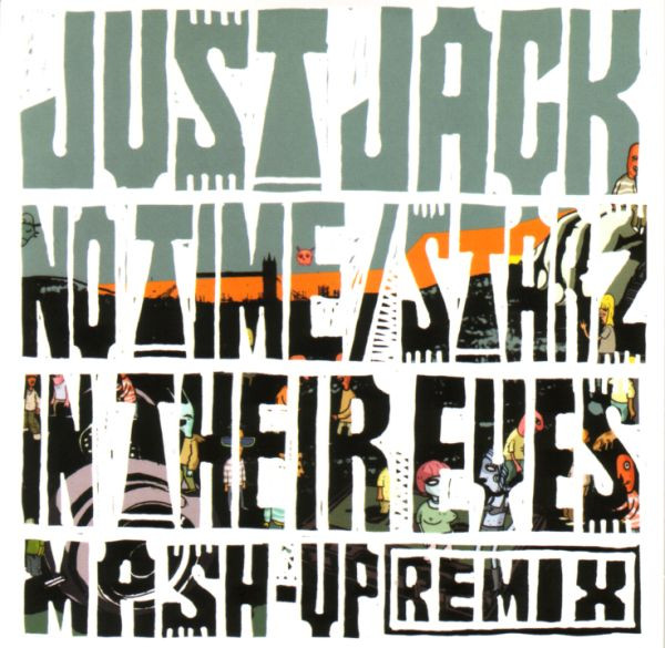 No Time / Starz In Their Eyes Mash-Up