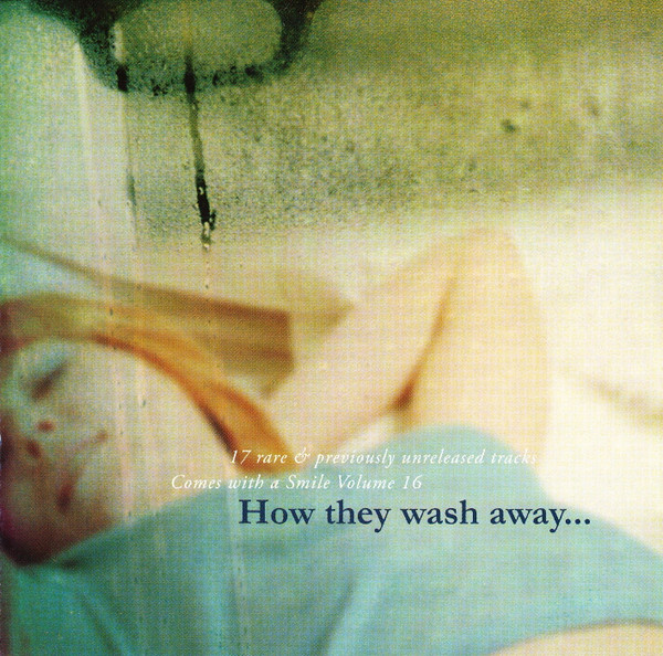 Comes With A Smile Vol. 16 (How They Wash Away...)