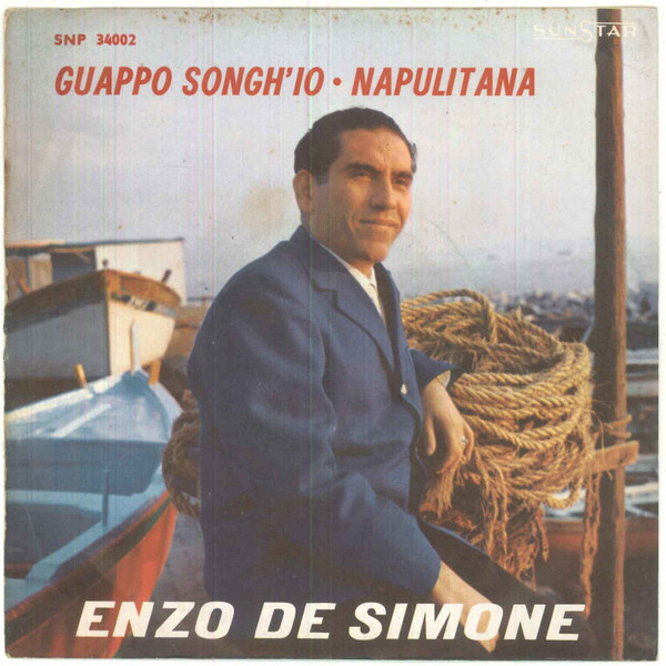 Guappo Songh'io / Napulitana