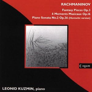 Fantasy Pieces Op.3 - 6 Moments Musicaux Op.16 - Piano Sonata N°2 Op.36 (horowtiz Version)