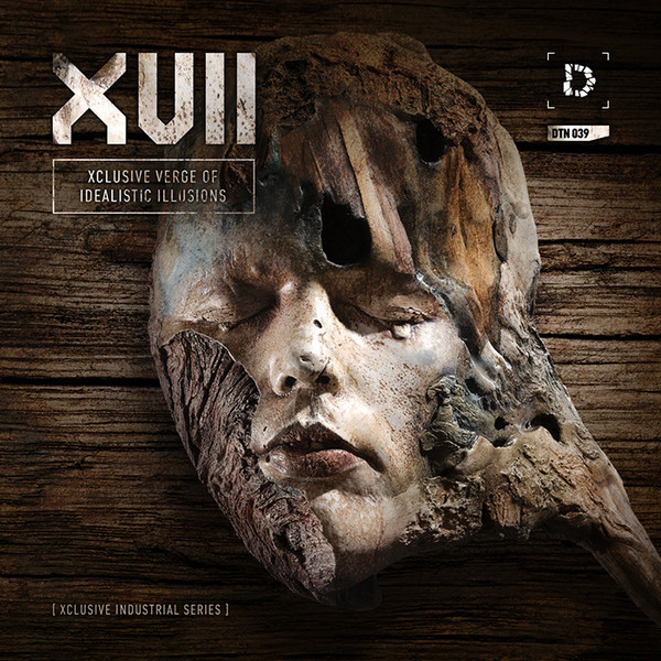 XVII: Xclusive Verge Of Idealistic Illusions