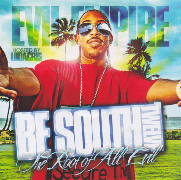 Be South Twelve (The Root Of All Evil)