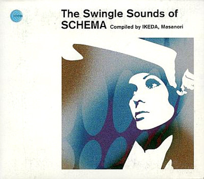 The Swingle Sounds Of Schema