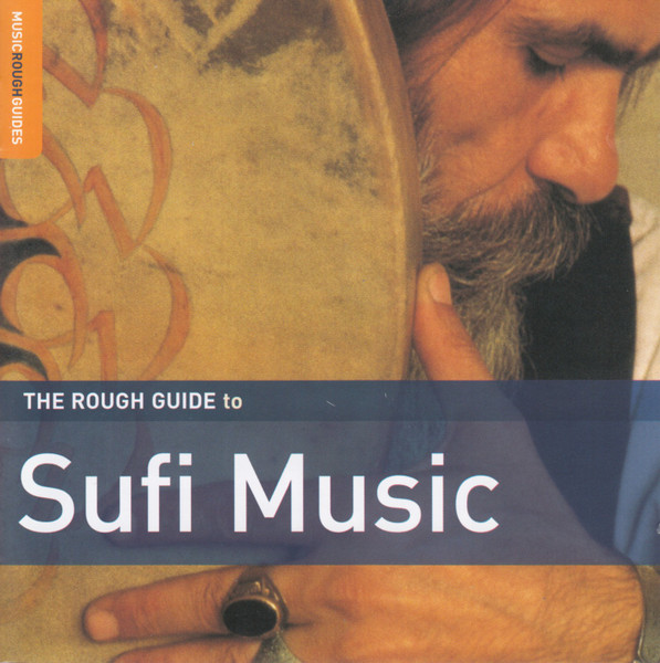 The Rough Guide To Sufi Music