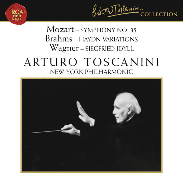 Symphony No. 35 / Haydn Variations / Siegfried Idyll