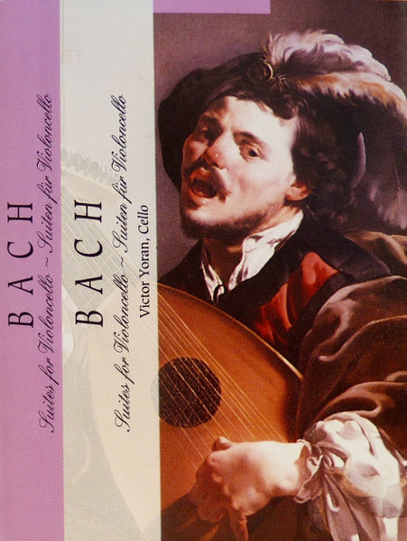 Suites For Violoncello - Suiten Für Violoncello