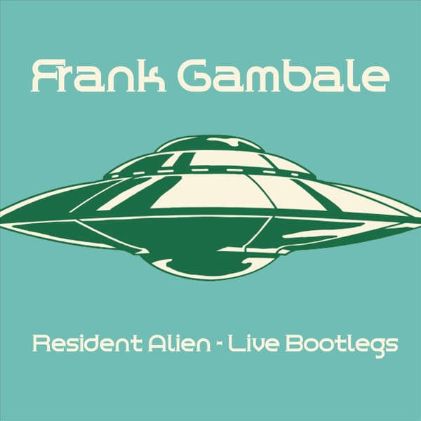 Resident Alien - Live Bootlegs