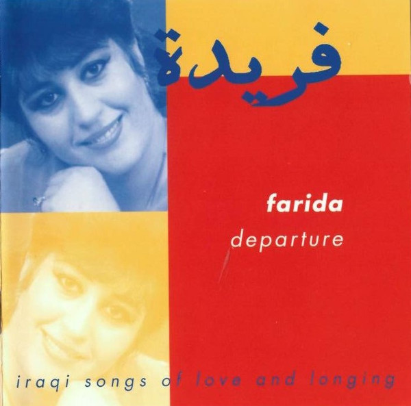  Departure - Iraqi Songs Of Love And Longing