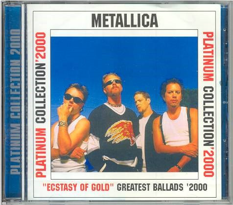 Platinum Collection 2000 - "Ecstasy Of Gold" Greatest Ballads '2000