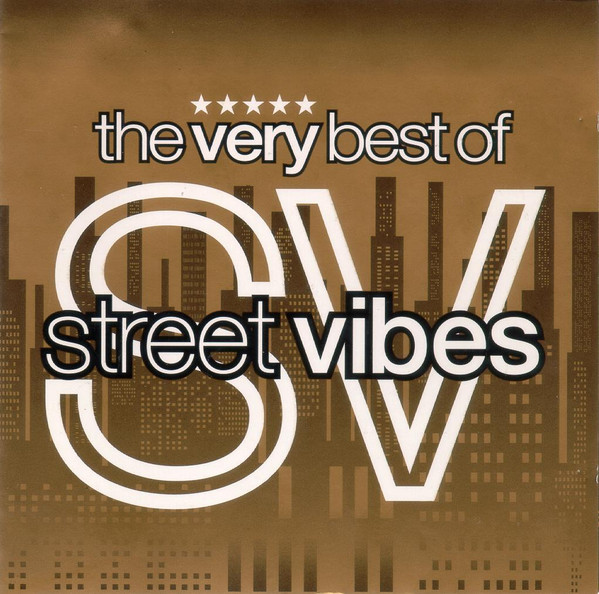 The Very Best Of Street Vibes