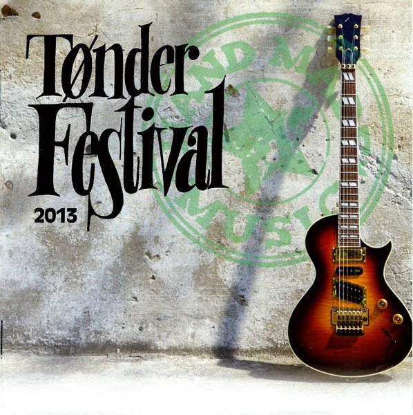 Tønder Festival 2013