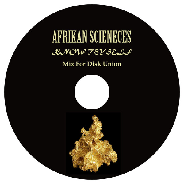 Know Thyself - Mix For Disk Union