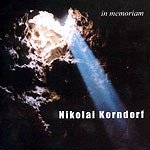 Nikolai Korndorf In Memoriam