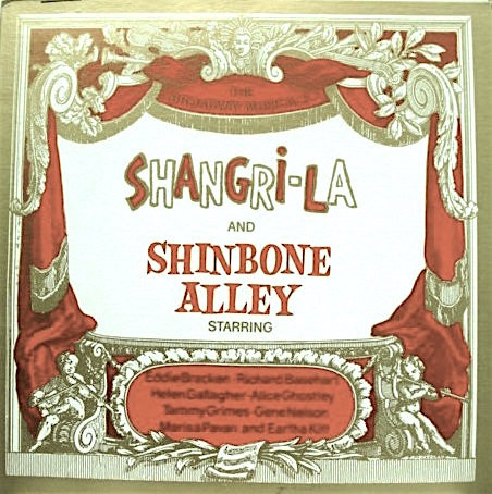 Shangri-La And Shinbone Alley