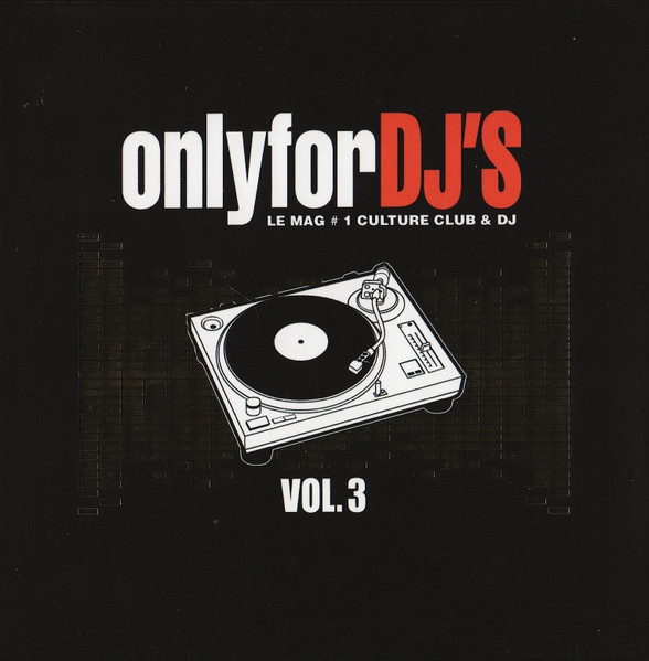 Only For DJ's Vol. 3