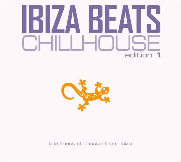 Ibiza Beats Chillhouse Edition 1