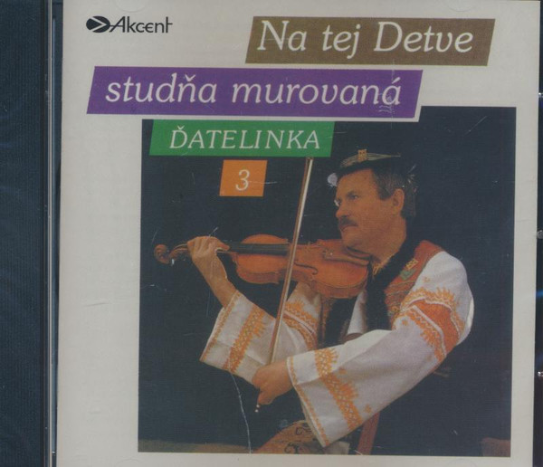 3: Na Tej Detve Studňa Murovaná