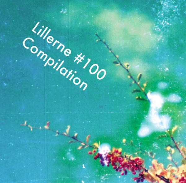Lillerne #100 Compilation