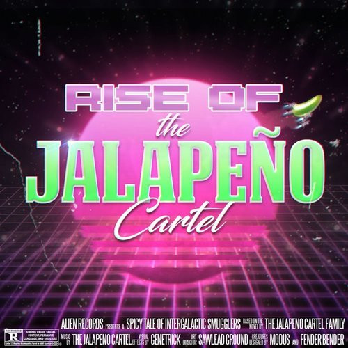 Rise Of The Jalapeno Cartel