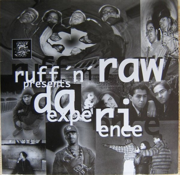 Ruff'N'Raw Presents: Da Experience