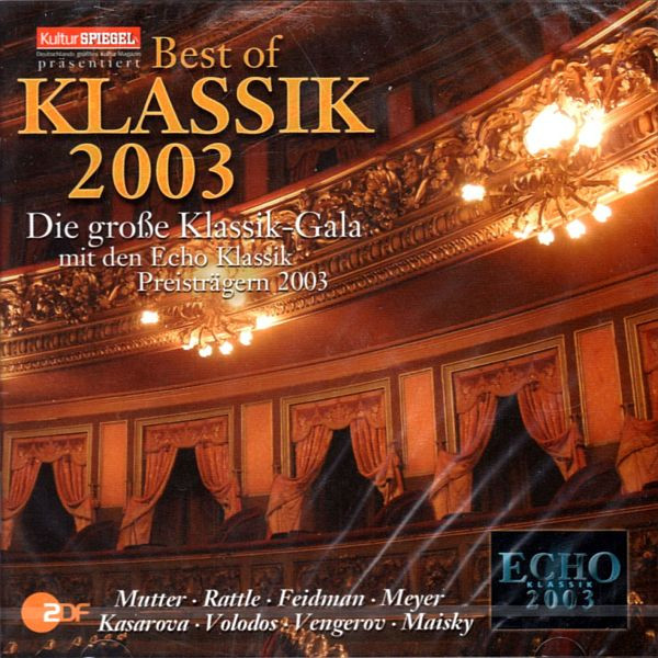 Best Of Klassik 2003 - Die Große Klassik-Gala