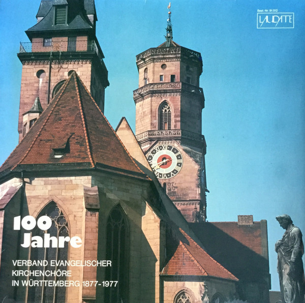 100 Jahre Verband Evangelischer Kirchenchöre In Württemberg 1877 - 1977
