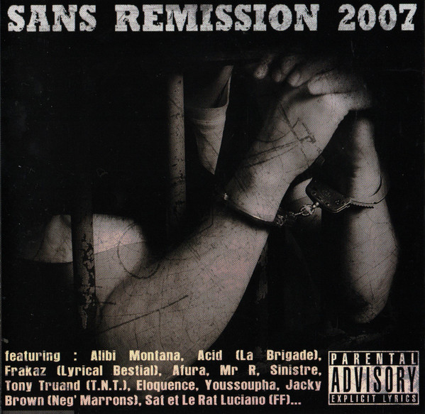 Sans Rémission 2007
