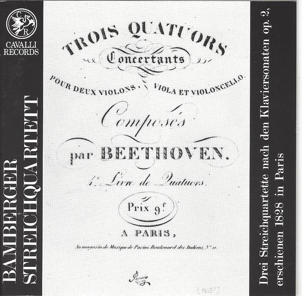 Trois Quatuors / Drei Streichquartette Nach Den Klaviersonaten Op. 2, Erschienen 1828 In Paris