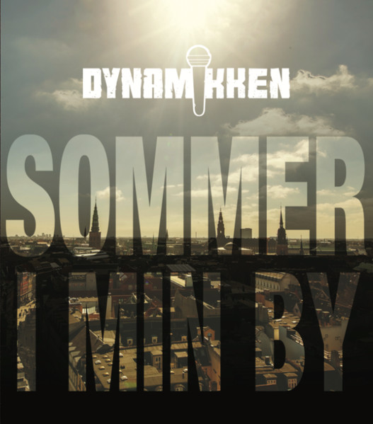 Sommer I Min By / Ikke I Dag