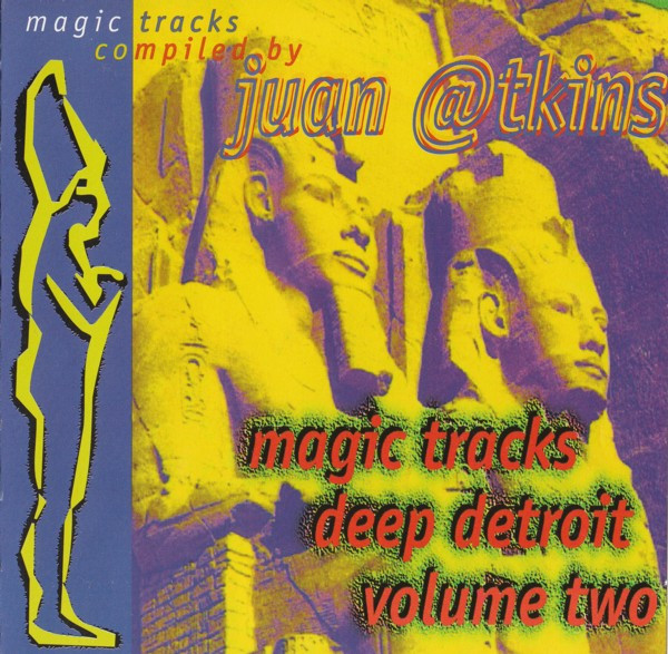 Magic Tracks (Deep Detroit Volume Two)