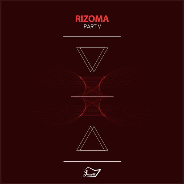 Rizoma (Part V)
