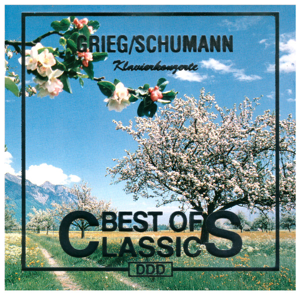 Best Of Classics: Grieg / Schumann Klavierkonzerte