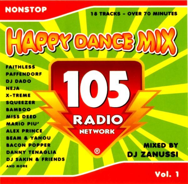 Radio 105 Network - Happy Dance Mix 1