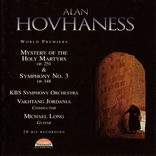 Mystery Of The Holy Martyrs Op.251, Symphony No.3 Op.148