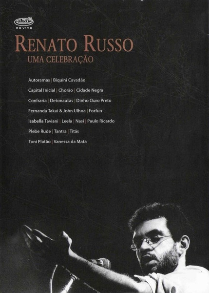 Renato Russo (Uma Celebração)
