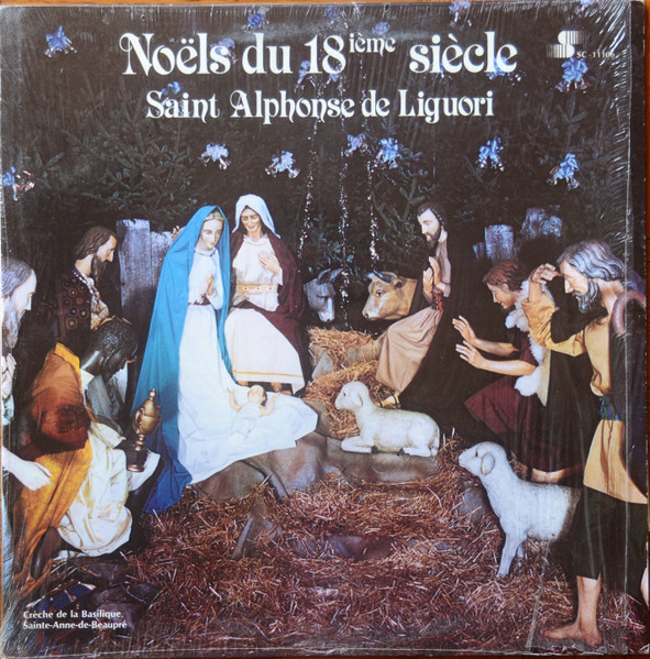 Noëls Du 18ième Siècle / Saint Alphonse De Liguori