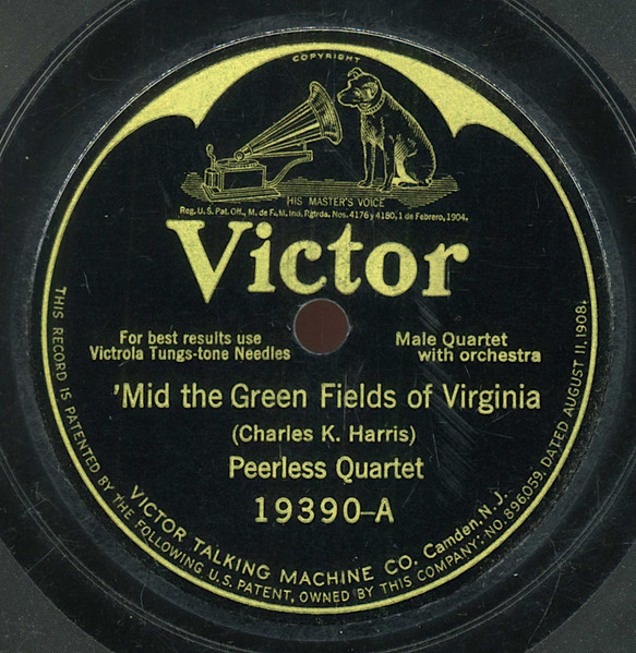 'Mid The Green Fields of Virginia / The Girl I Loved in Sunny Tennessee