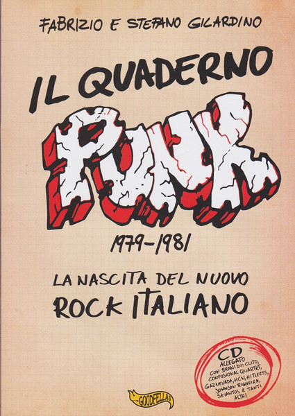 Il Quaderno Punk - 1979-1981 La Nascita Del Nuovo Rock Italiano