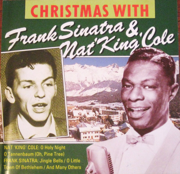 Christmas With Frank Sinatra & Nat 'King' Cole