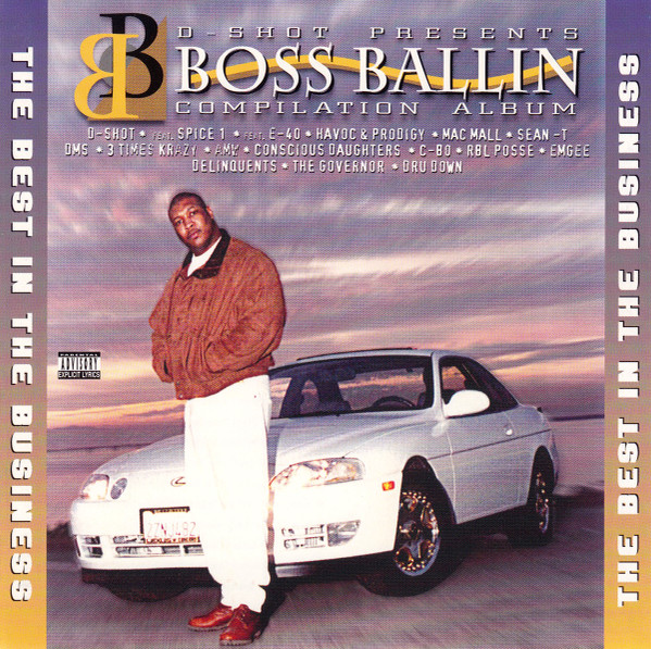 Boss Ballin' - The Best In The Business