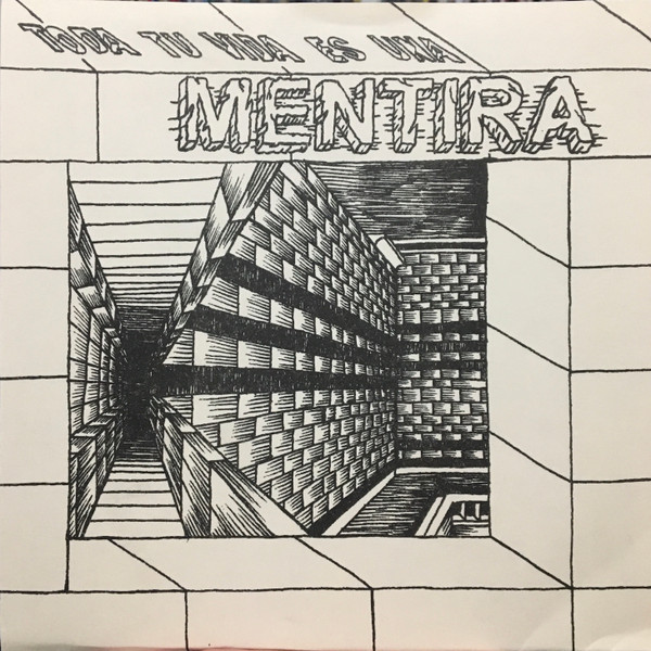 Toda Tu Vida Es Una Mentira
