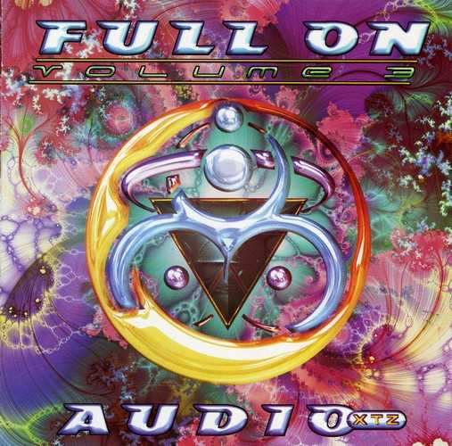 Full On Volume 3 - Audio XTZ