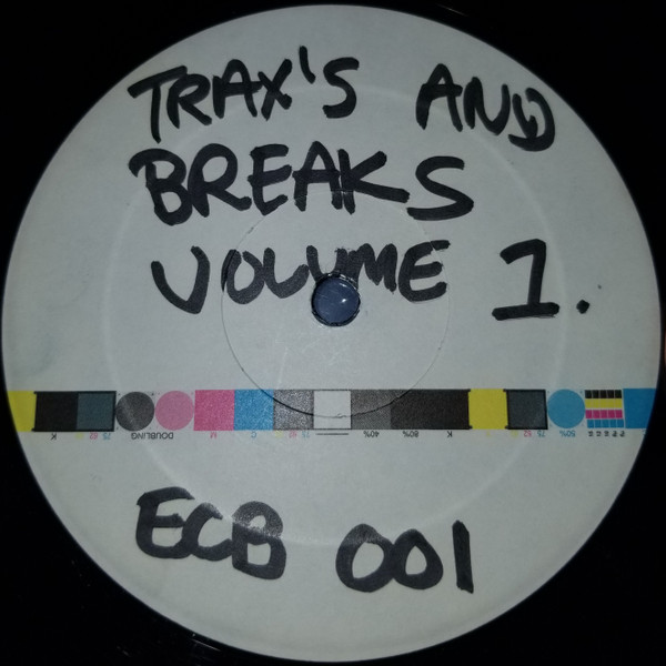 Traxxs and Breaks Volume 1