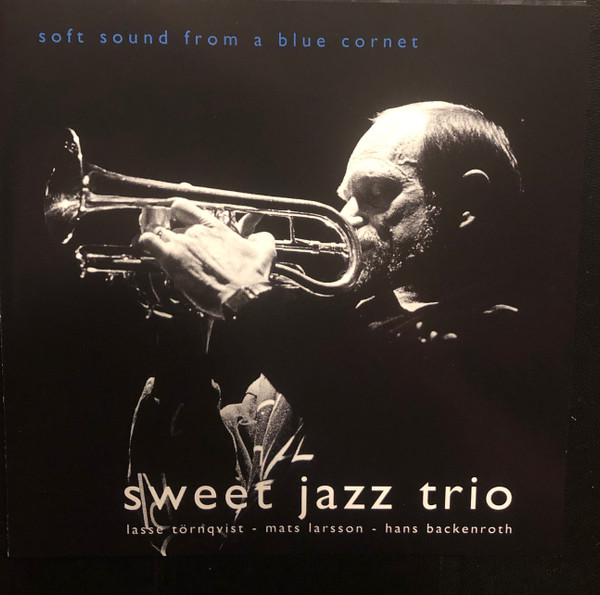 Soft Sound From A Blue Cornet