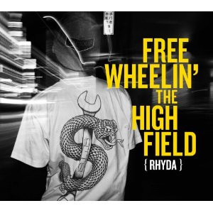 Freewheelin' The Highfield