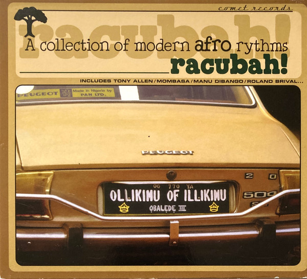 Racubah! - A Collection Of Modern Afro Rythms
