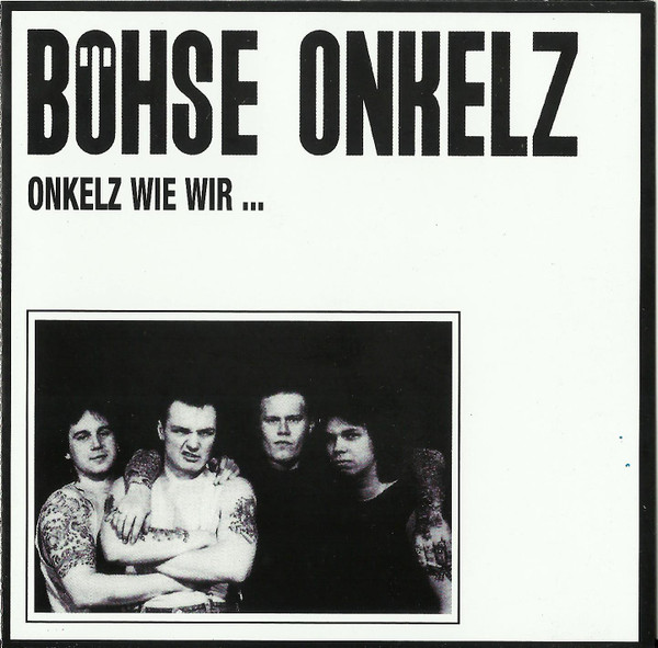 Onkelz Wie Wir ...