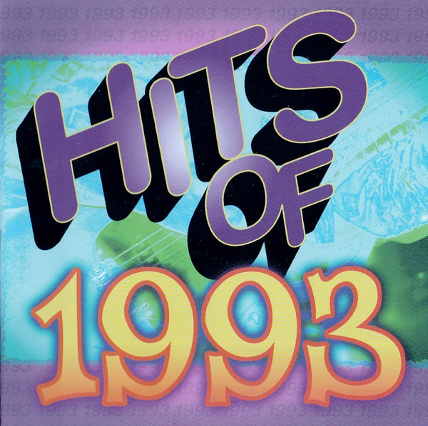 Hits Of 1993