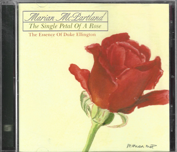 The Single Petal Of A Rose - The Essence Of Duke Ellington